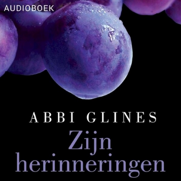 Zijn herinneringen - Abbi Glines (ISBN 9789463624800)