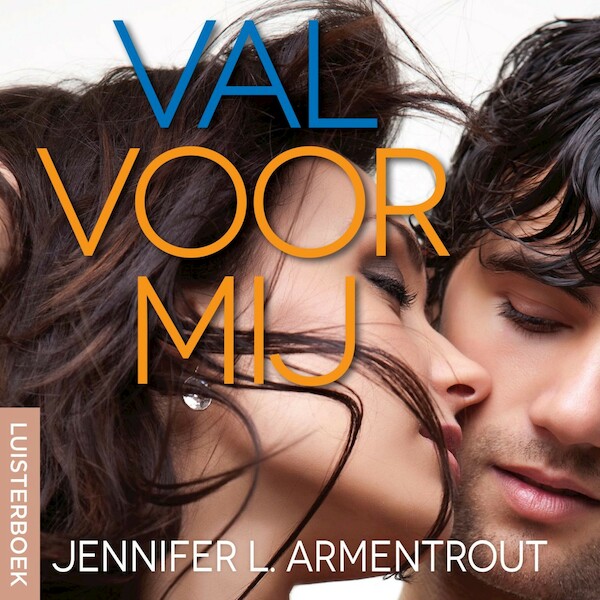 Val voor mij - Jennifer L. Armentrout (ISBN 9789020535372)