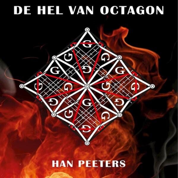 De hel van Octagon - Han Peeters (ISBN 9789462171312)