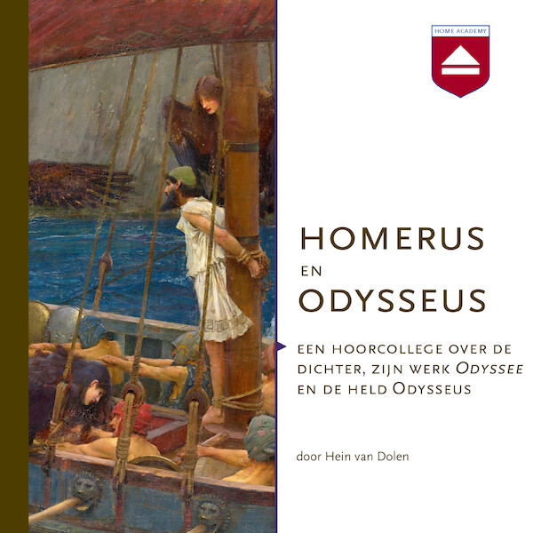 Homerus en Odysseus - Hein van Dolen (ISBN 9789085301868)
