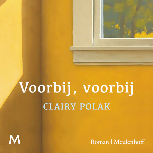 Voorbij, voorbij - Clairy Polak (ISBN 9789052861357)