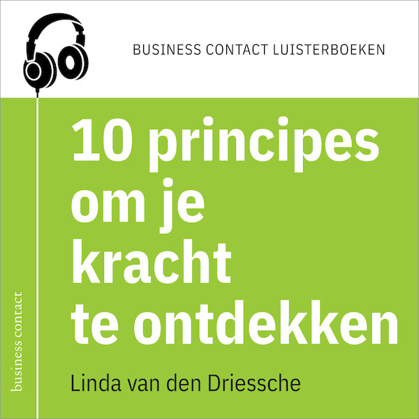 10 principes om je kracht te ontdekken - Linda van den Driessche (ISBN 9789047012849)