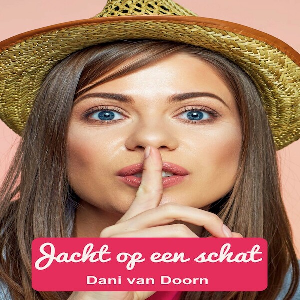 Jacht op een schat - Dani van Doorn (ISBN 9789462171978)