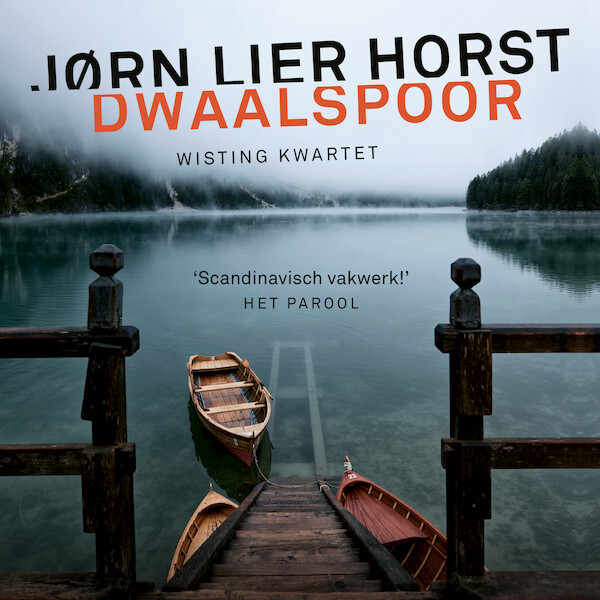 Dwaalspoor - Jørn Lier Horst (ISBN 9789046171592)