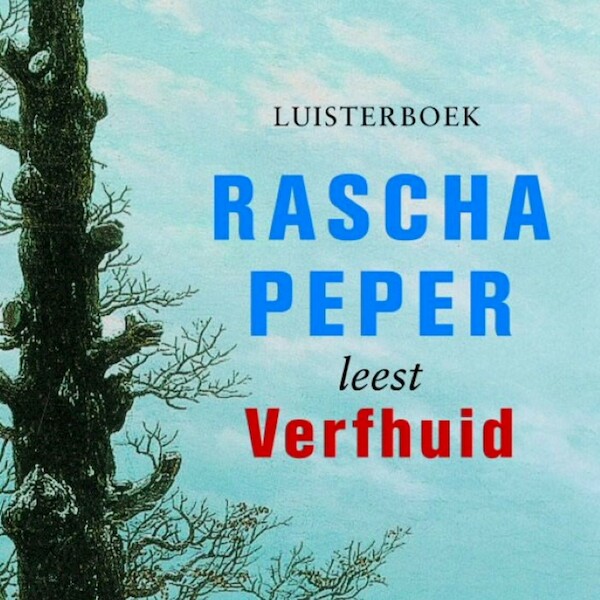 Verfhuid - Rascha Peper (ISBN 9789021421254)