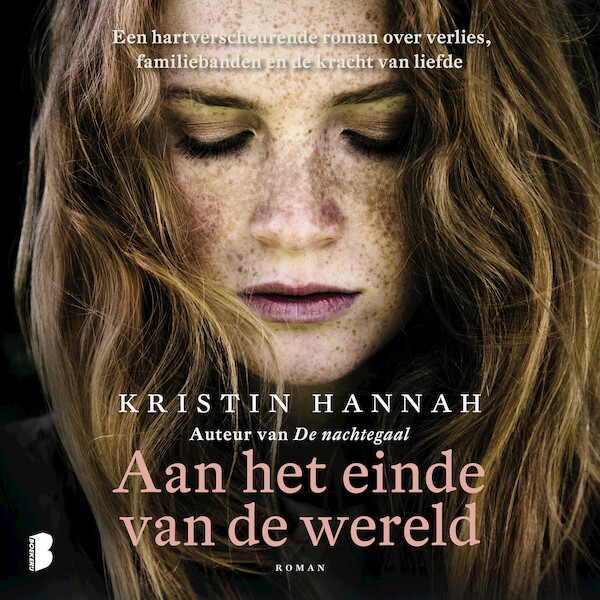 Aan het einde van de wereld - Kristin Hannah (ISBN 9789052861470)