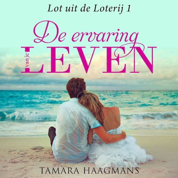 De ervaring van je Leven - Tamara Haagmans (ISBN 9789462552180)