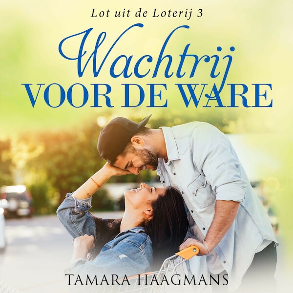 Wachtrij voor de Ware - Tamara Haagmans (ISBN 9789462552203)