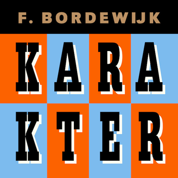 Karakter - Ferdinand Bordewijk (ISBN 9789038806495)