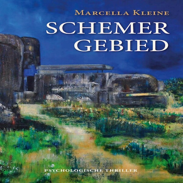 Schemergebied - Marcella Kleine (ISBN 9789462173002)