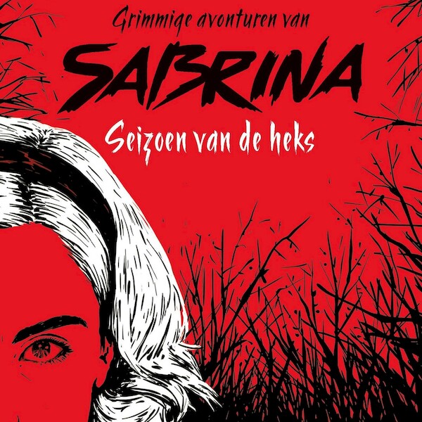 Grimmige avonturen van Sabrina - Sarah Rees Brennan (ISBN 9789021421186)