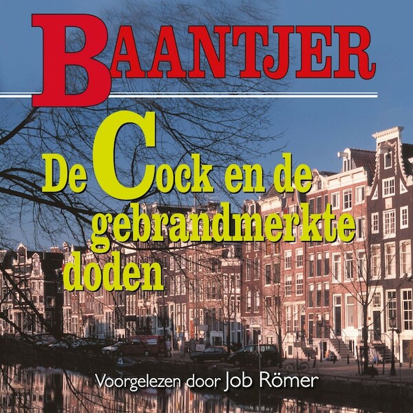 De Cock en de gebrandmerkte doden (deel 61) - A.C. Baantjer (ISBN 9789026151767)