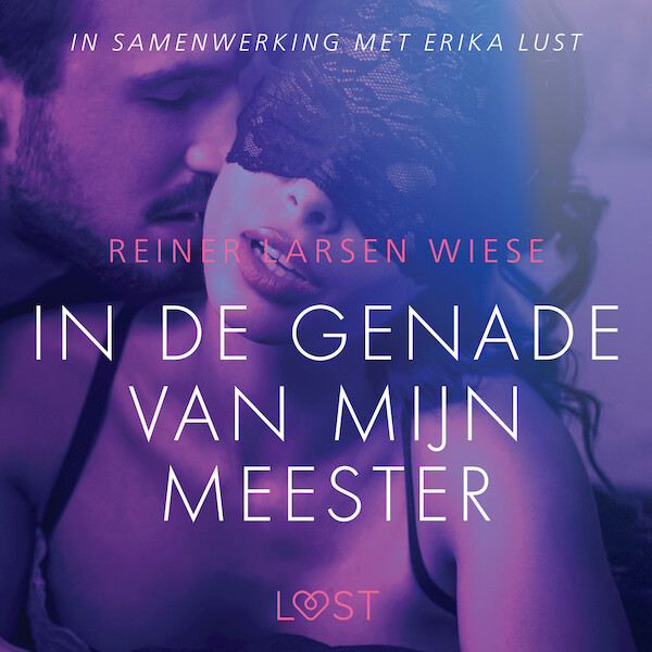 In de genade van mijn meester - erotisch verhaal - Reiner Larsen Wiese (ISBN 9788726091694)