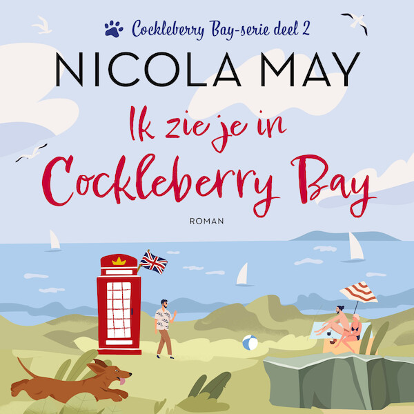 Ik zie je in Cockleberry Bay - Nicola May (ISBN 9789020537642)