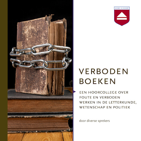 Verboden boeken - Frans van Lunteren, Rietje van Vliet, Marita Mathijsen, Willem Melching, Bert Sliggers (ISBN 9789085301974)