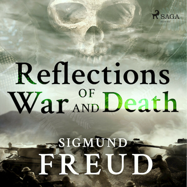 Reflections of War and Death - Sigmund Freud (ISBN 9789176392485)