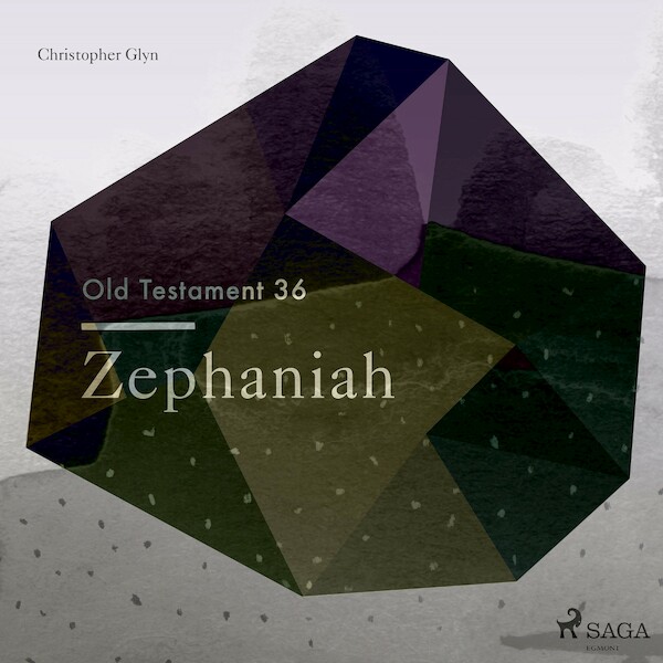 The Old Testament 36 - Zephaniah - Christopher Glyn (ISBN 9788711674185)