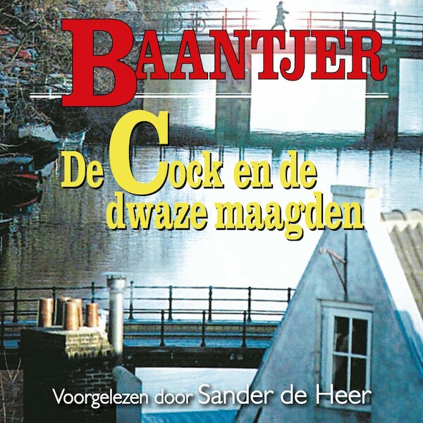 De Cock en de dwaze maagden (deel 54) - A.C. Baantjer (ISBN 9789026153426)