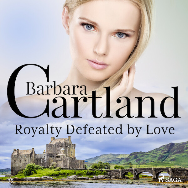 Royalty Defeated by Love (Barbara Cartland’s Pink Collection 22) - Barbara Cartland (ISBN 9788711674017)