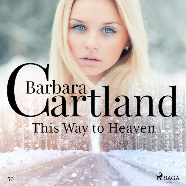 This Way to Heaven (Barbara Cartland’s Pink Collection 50) - Barbara Cartland (ISBN 9788711755778)
