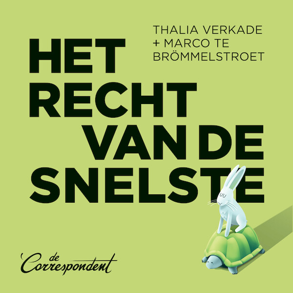 Het recht van de snelste - Thalia Verkade, Marco te Brömmelstroet (ISBN 9789083000732)