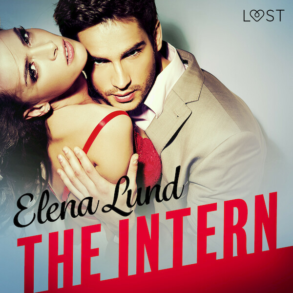 The Intern - Erotic Short Story - Elena Lund (ISBN 9788726299953)
