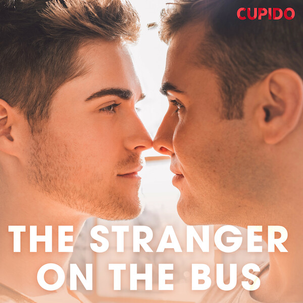 The Stranger on the Bus - Cupido (ISBN 9788726408980)