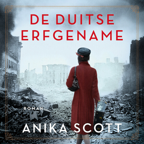 De Duitse erfgename - Anika Scott (ISBN 9789026353314)