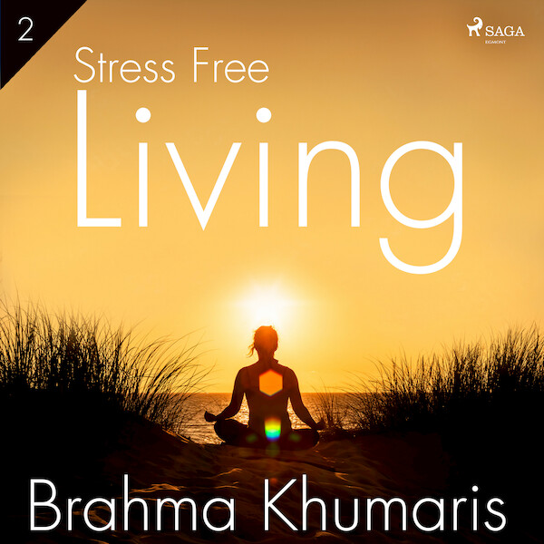 Stress Free Living 2 - Brahma Khumaris (ISBN 9788711675380)
