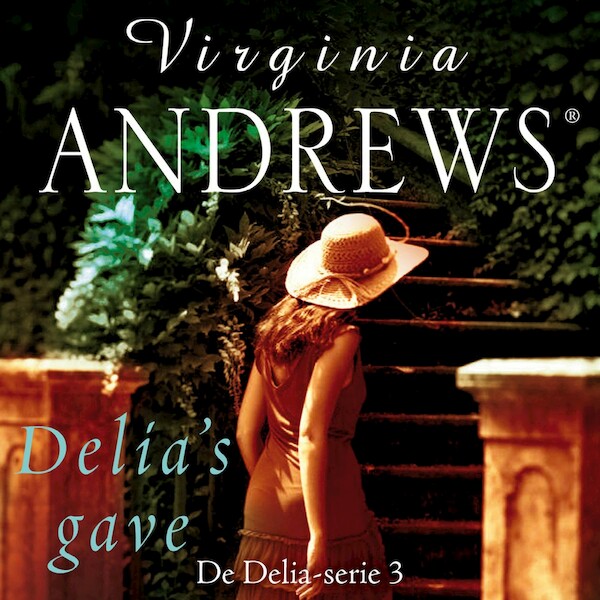 Delia 3 Delia's gave - Virginia Andrews (ISBN 9789026153624)