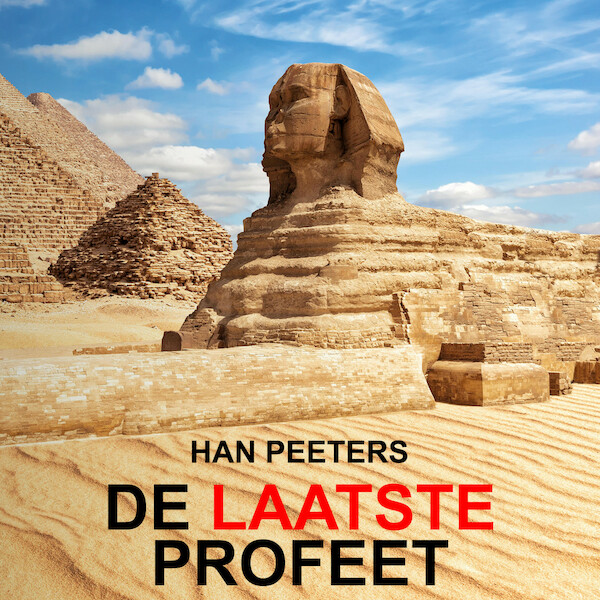 De Laatste Profeet - Han Peeters (ISBN 9789462174030)