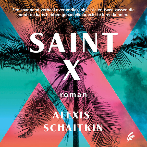 Saint X - Alexis Schaitkin (ISBN 9789046173534)
