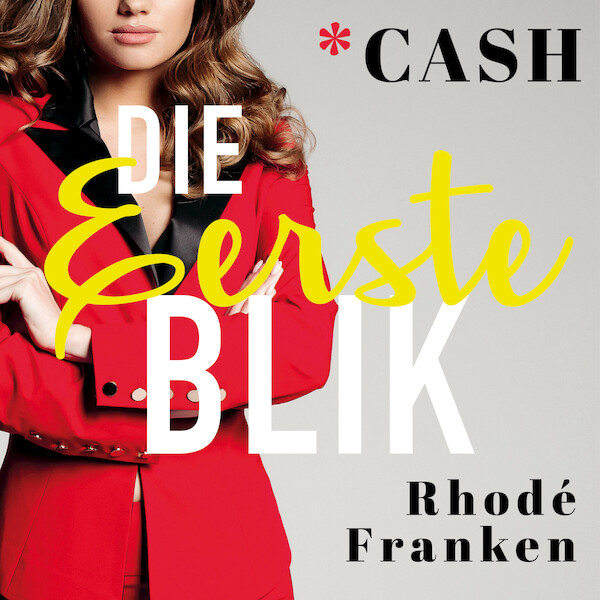 Die eerste blik - Rhodé Franken (ISBN 9789047205371)