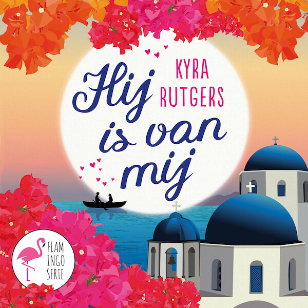 Hij is van mij - Kyra Rutgers (ISBN 9789020536805)