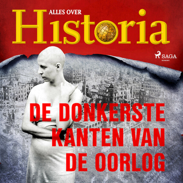 De donkerste kanten van de oorlog - Alles over Historia (ISBN 9788726671155)