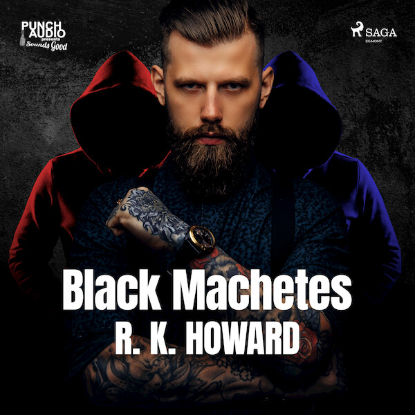 Black Machetes - R. K. Howard (ISBN 9788726576344)