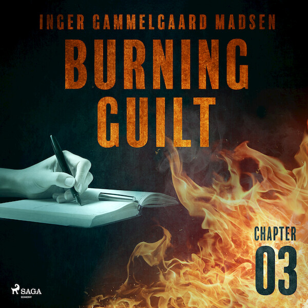 Burning Guilt - Chapter 3 - Inger Gammelgaard Madsen (ISBN 9788726625479)