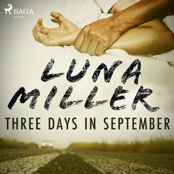 Three Days in September - Luna Miller (ISBN 9788726673272)