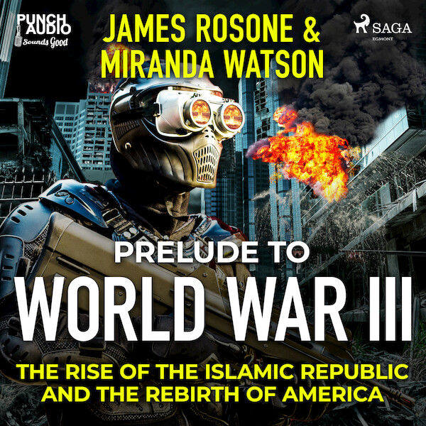 Prelude to World War III - Miranda Watson, James Rosone (ISBN 9788726576139)
