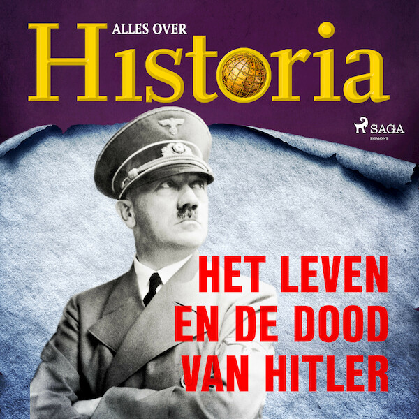 Het leven en de dood van Hitler - Alles over Historia (ISBN 9788726671179)