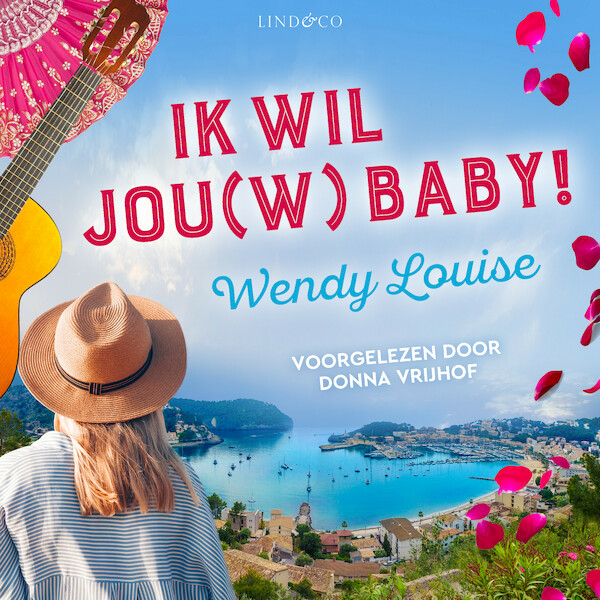 Ik wil jou(w) baby! - Wendy Louise (ISBN 9789179956295)