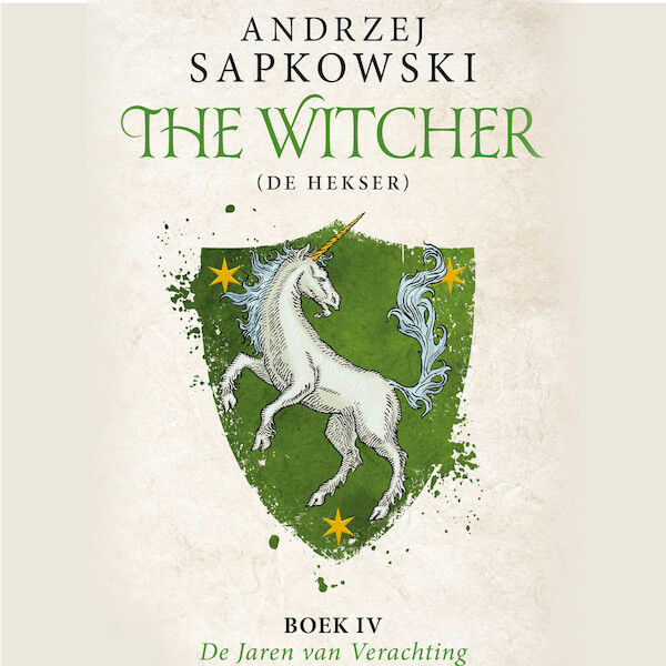 The Witcher - De Jaren van Verachting - Andrzej Sapkowski (ISBN 9789024593460)