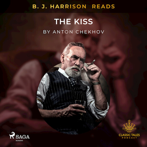 B. J. Harrison Reads The Kiss - Anton Chekhov (ISBN 9788726572636)