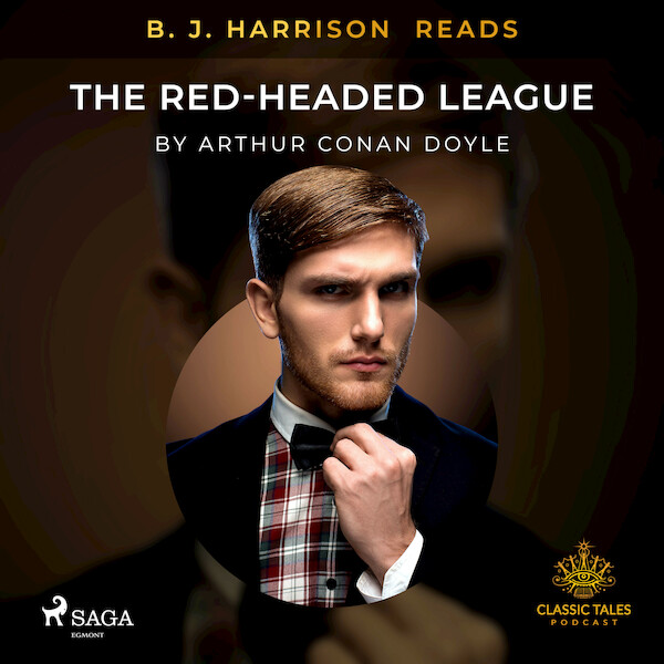 B. J. Harrison Reads The Red-Headed League - Arthur Conan Doyle (ISBN 9788726573480)