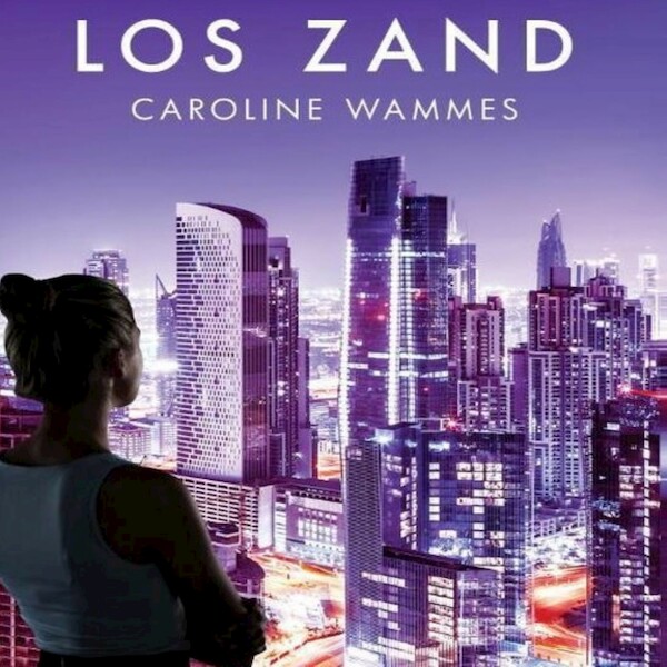 Los zand - Caroline Wammes (ISBN 9789462175273)