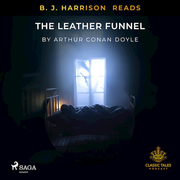 B. J. Harrison Reads The Leather Funnel - Arthur Conan Doyle (ISBN 9788726573329)