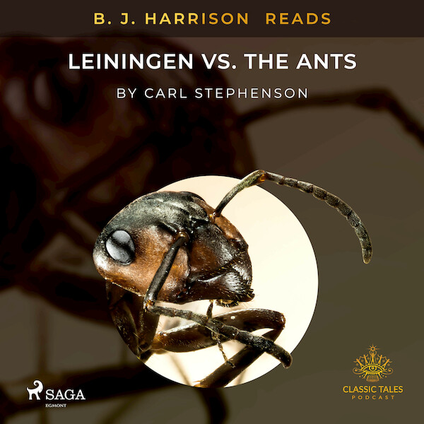 B. J. Harrison Reads Leiningen vs. the Ants - Carl Stephenson (ISBN 9788726572681)
