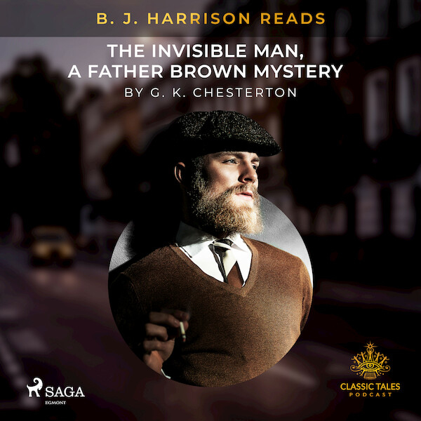 B. J. Harrison Reads The Invisible Man, a Father Brown Mystery - G. K. Chesterton (ISBN 9788726574098)