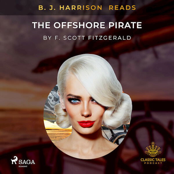 B. J. Harrison Reads The Offshore Pirate - F. Scott Fitzgerald (ISBN 9788726574029)