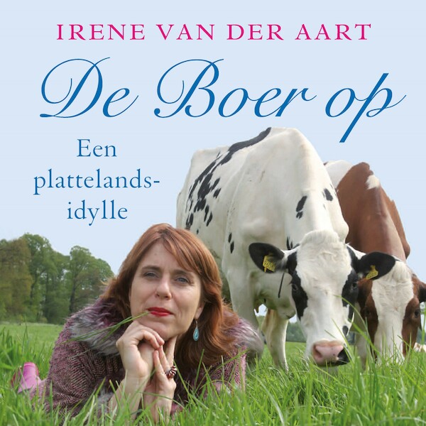 De Boer op - Irene van der Aart (ISBN 9789045043630)